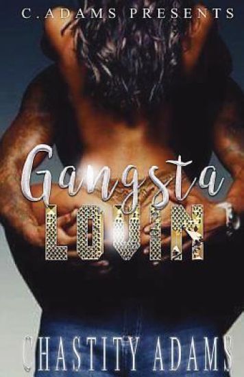 Gangsta Lovin