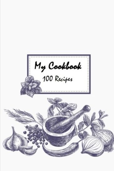 My Cookbook 100 recipes