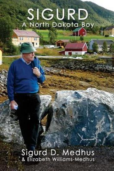 Sigurd, A North Dakota Boy