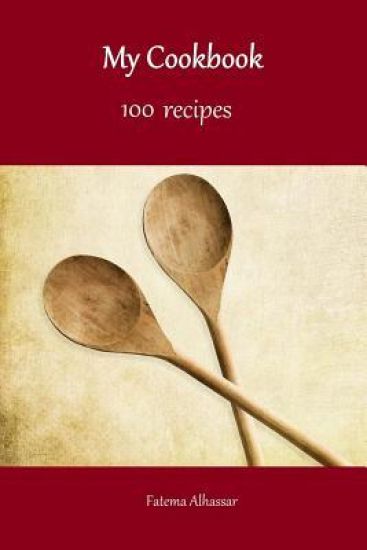 My Cookbook 100 recipes