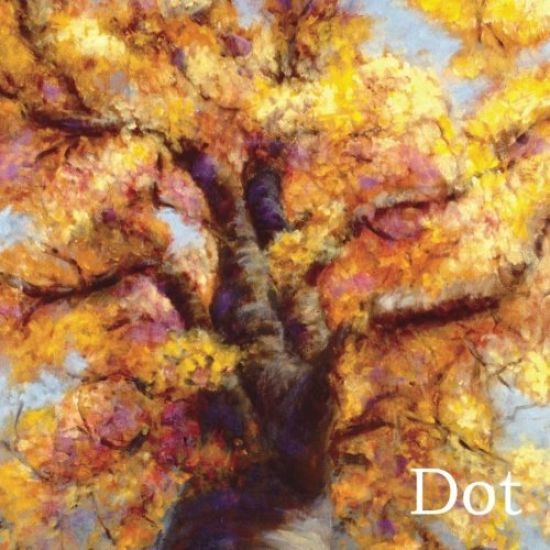 Dot: The Art of Dorothy Jean Culhane