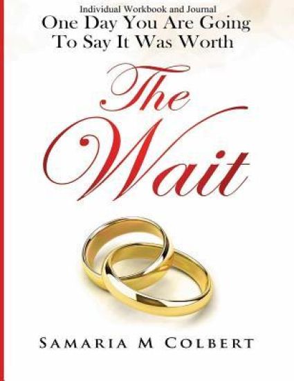 Individual Workbook: Worth The Wait