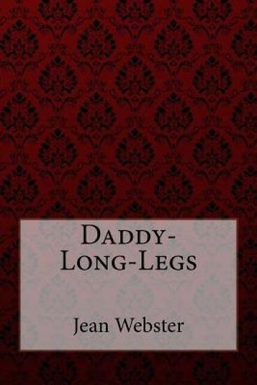 Daddy-Long-Legs Jean Webster