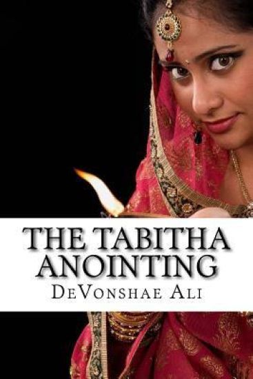 The TABITHA Anointing: A Gift That Refuses To Die