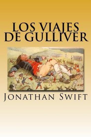 Los Viajes de Gulliver (Spanish) Edition