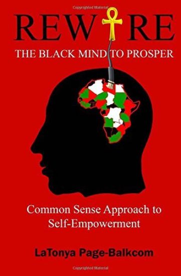 Rewire The Black Mind To Prosper
