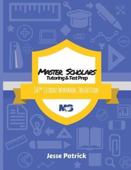 Master Scholars SAT Student Workbook, 3rd Edition