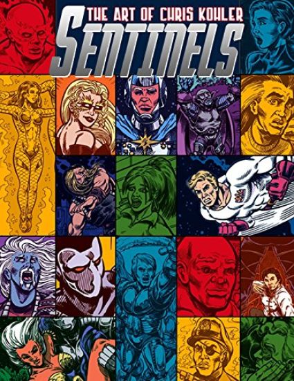 Sentinels: The Art of Chris Kohler