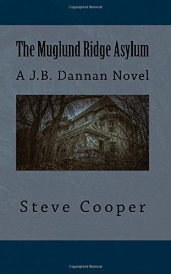 The Muglund Ridge Asylum