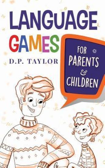 Language Games: For Parents and Children