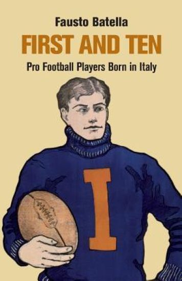 First and Ten: Pro Football Players Born in italy