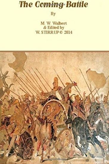 The Coming Battle - 2014