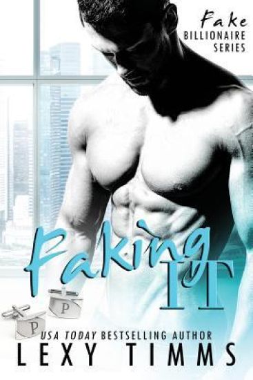 Faking It: BBW Billionaire Series