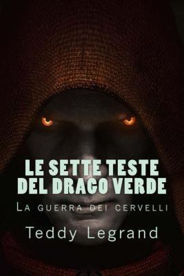 Le sette teste del drago verde