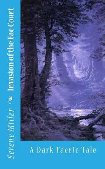 Invasion of the Fae Court