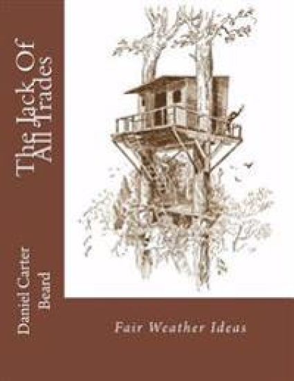 The Jack Of All Trades: Fair Weather Ideas