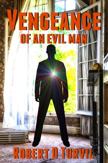 Vengeance of an Evil Man