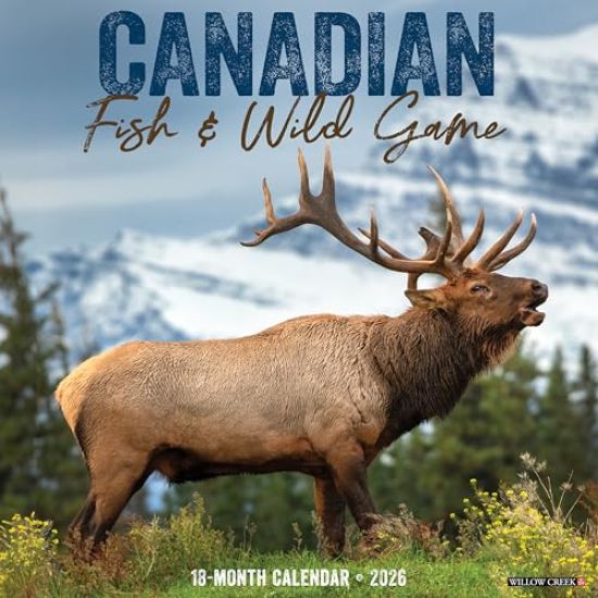 Canadian Fish & Wild Game 2026 12 X 12 Wall Calendar