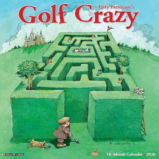 Golf Crazy by Gary Patterson 2026 Wall Calendar
