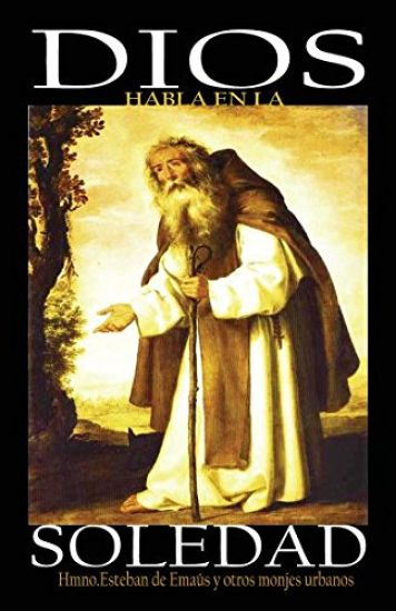 Dios Habla En La Soledad