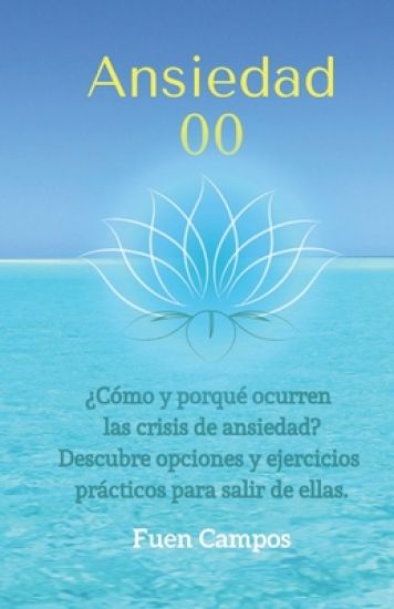 Ansiedad 0,0: Liberación Consciente