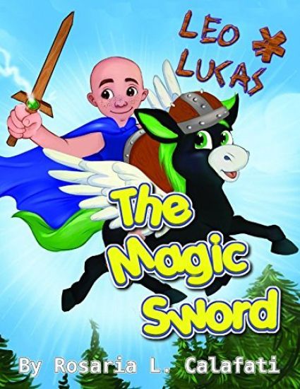 The Magic Sword Leo & Lucas: Leo & Lucas