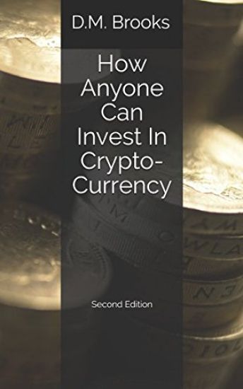 How Anyone Can Invest In Crypto-Currency