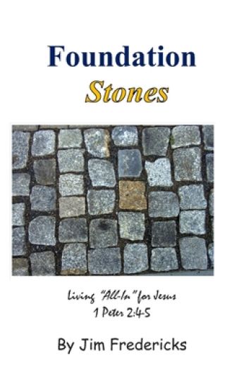 Foundation Stones