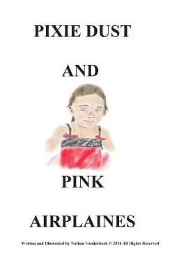 Pixie Dust and Pink Airplaines