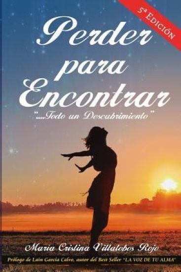 Perder para Encontrar: Todo un descubrimiento...