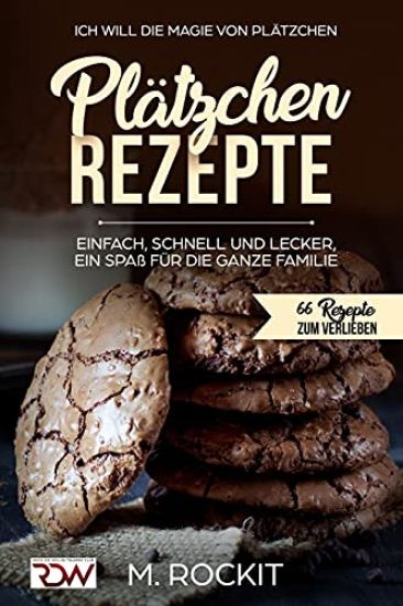 Plätzchen Rezepte, einfach, schnell und lecker, ein Spaß für die ganze Familie.