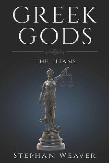 Greek Titans: Titans of Greek Mythology
