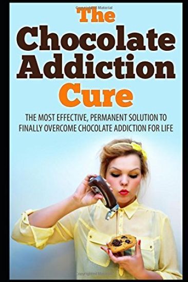 The Chocolate Addiction Cure