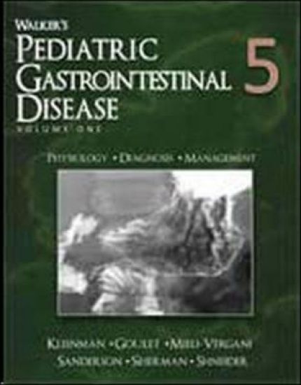 Walker's Pediatric Gastrointestinal Disease