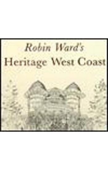 Robin Ward's Heritage West Coast