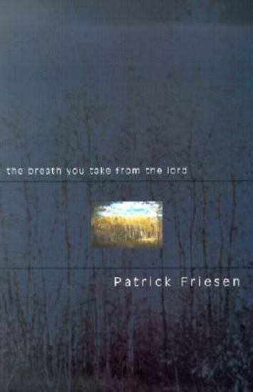 The Breath You Take from the Lord