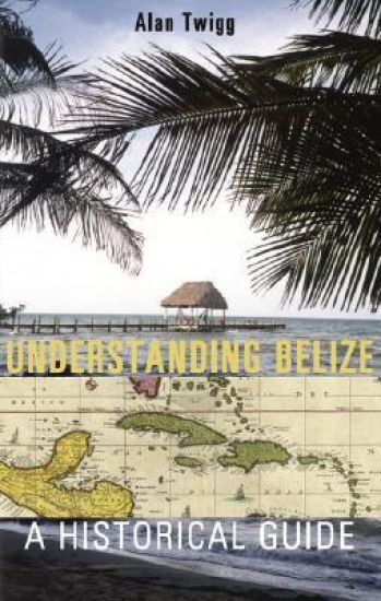 Understanding Belize