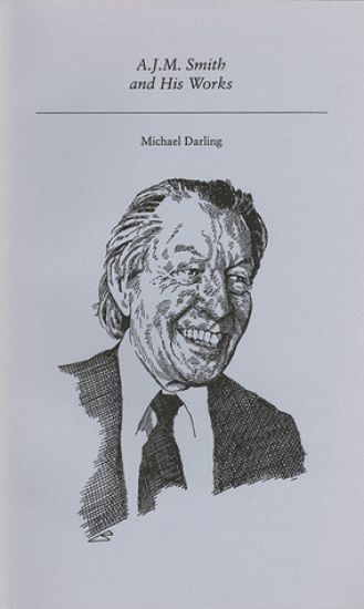 A. J. M. Smith and His Works