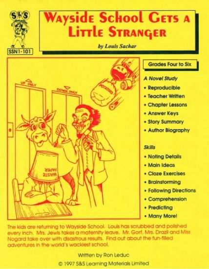 Wayside School Gets a Little Stranger, by Louis Sachar Lit Link Grades 4-6
