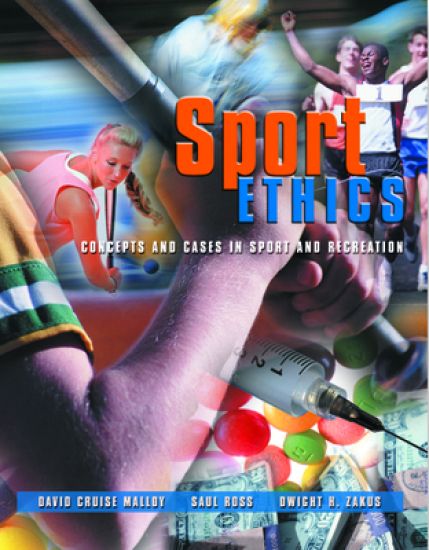 Sport Ethics: Concepts and Cases in Sport and Recreation