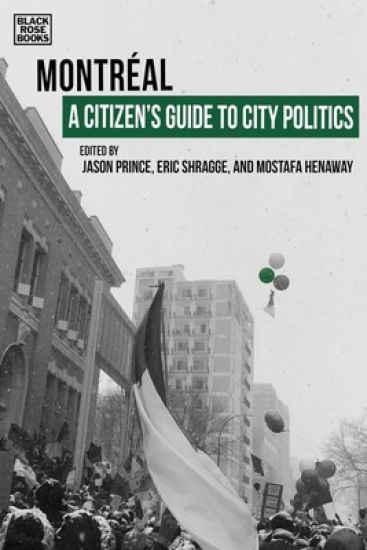 A Citizen's Guide to City Politics - Montreal