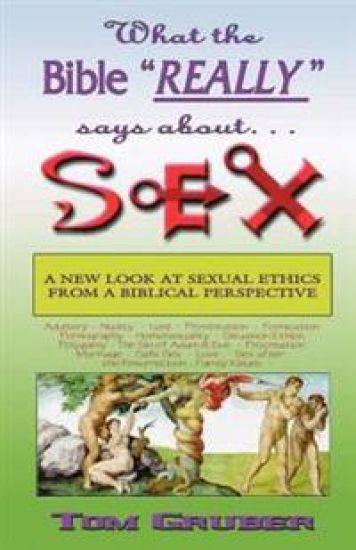 What the Bible "Really" Says about Sex