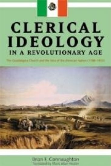 Clerical Ideology in a Revolutionary Age