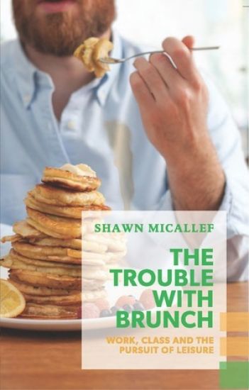 The Trouble with Brunch