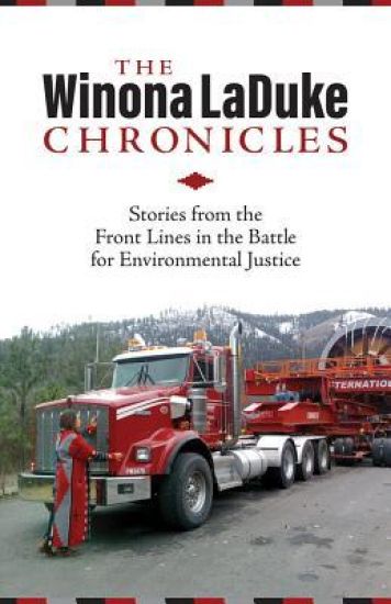 The Winona LaDuke Chronicles