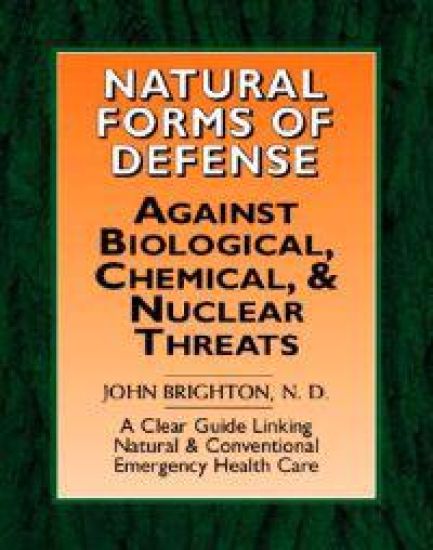 Natural Forms of Defense against Biological, Chemical and Nuclear Threats