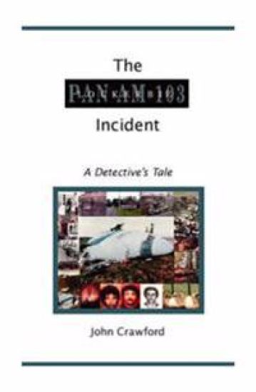 The Lockerbie Incident: a Detective's Tale
