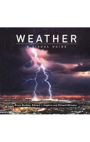 Weather: A Visual Guide