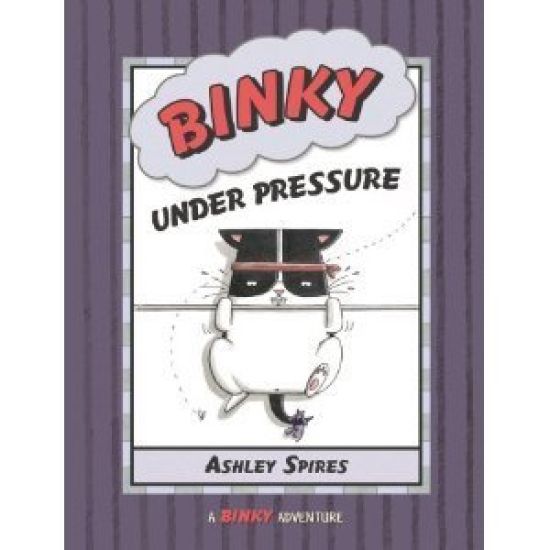 Binky Under Pressure