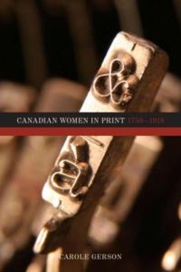 Canadian Women in Print, 1750â1918